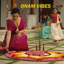 Onam Vibes